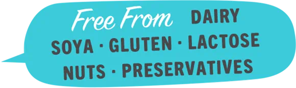 Free from dairy, soya, gluten, lactose, nuts, preservatives