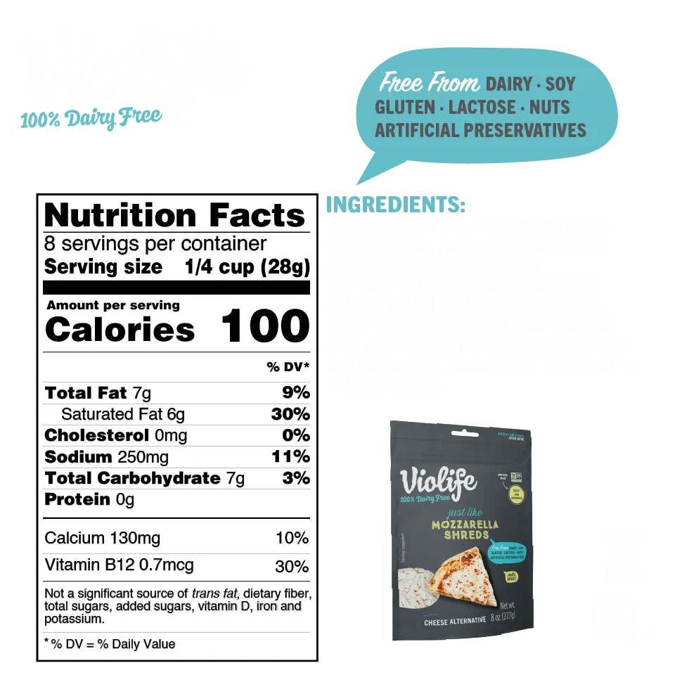 Violife Just Like Mozzarella Shreds, image shows ingredients and nutritional facts such as calories, fat and sodium content.